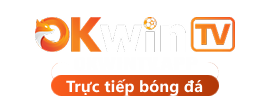 Okwin TV – Thưởng Thức Trực Tiếp Bóng Đá Full HD Năm 2025