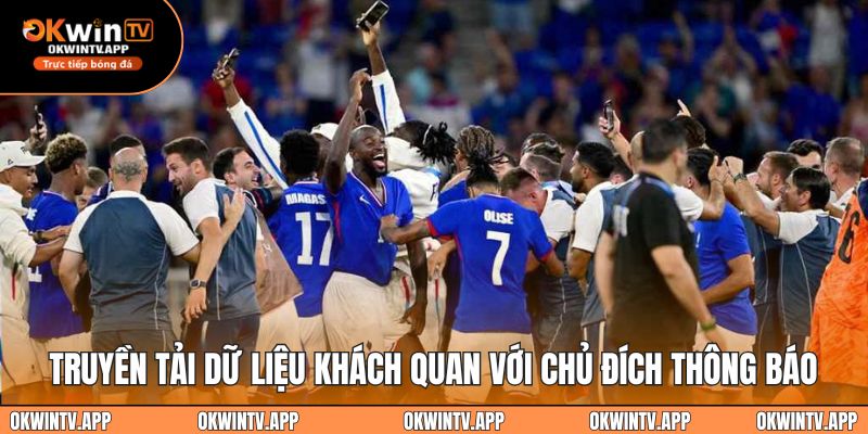 Truyền tải dữ liệu khách quan với chủ đích thông báo