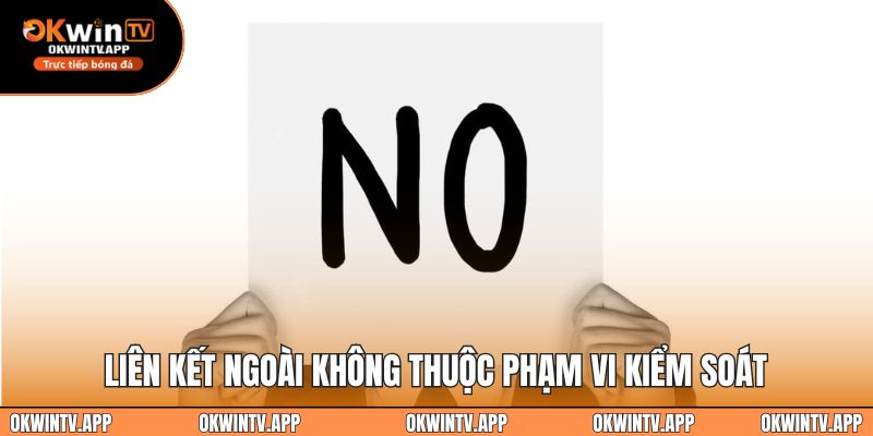 Liên kết ngoài không thuộc phạm vi kiểm soát